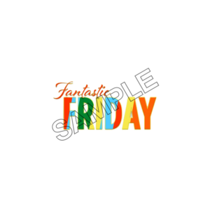 fantastic friday sample image png