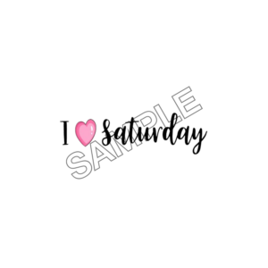 i love saturday sample image png 