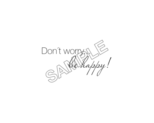 writting be happy dont warry sample image png