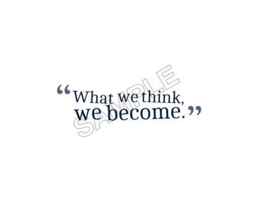 We Become what we think quote